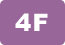 4F